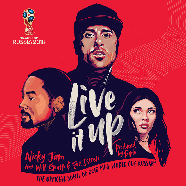 کاور آهنگ Live It Up - Official Song 2018 FIFA World Cup Russia از Nicky Jam, Will Smith