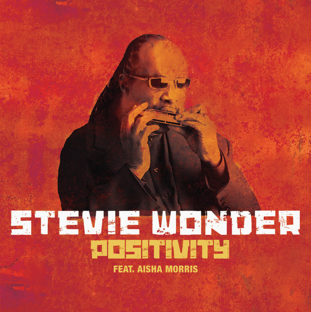کاور آهنگ Positivity - UK Radio Edit از Stevie Wonder