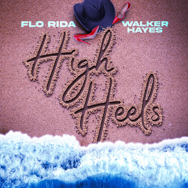 کاور آهنگ High Heels - Pilates Pump از Flo Rida, Walker Hayes, Damon Sharpe