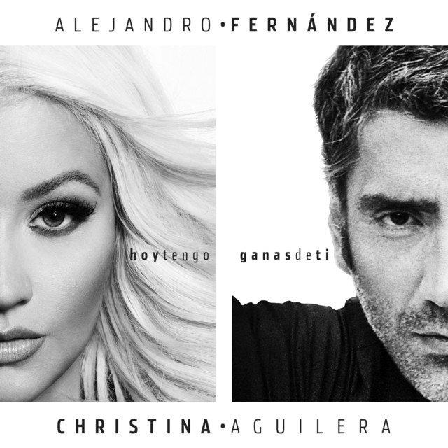 کاور آهنگ Hoy Tengo Ganas De Ti از Christina Aguilera, Alejandro Fernandez