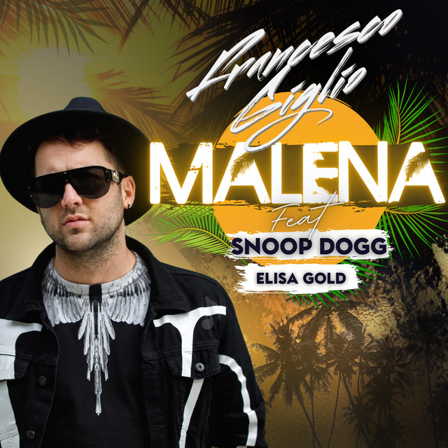 Malena (feat. Snoop Dogg & Elisa Gold) - Adamo Cotardo Remix