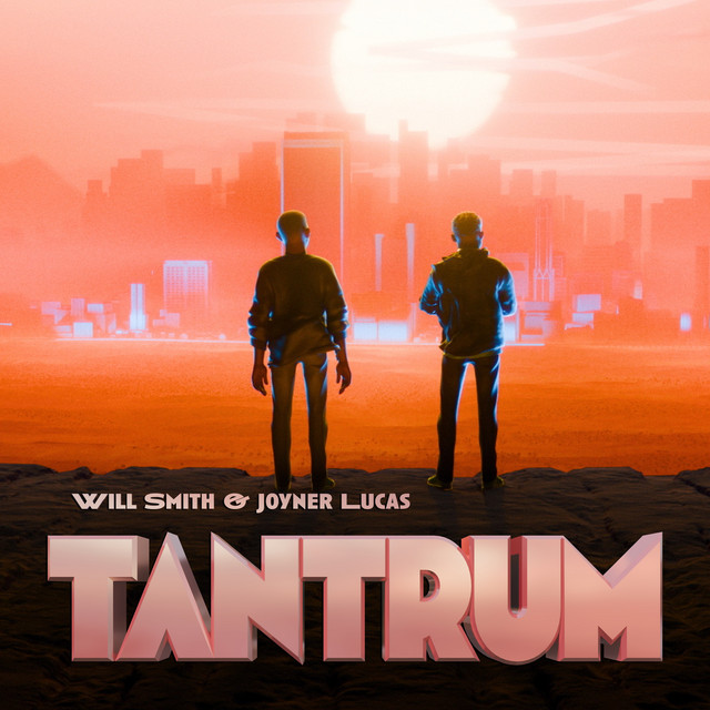 کاور آهنگ Tantrum از Joyner Lucas, Will Smith
