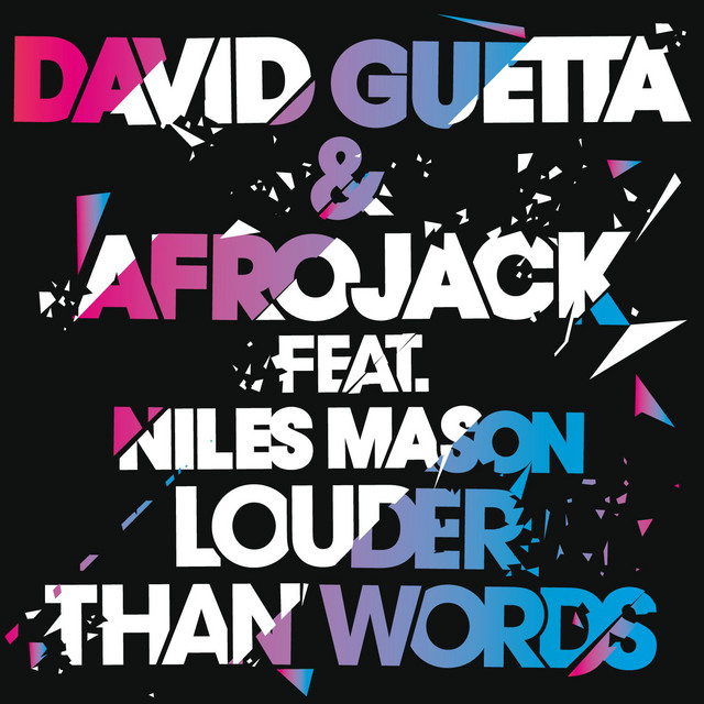 کاور آهنگ Louder Than Words (feat. Niles Mason) - Extended از David Guetta, AFROJACK, Niles Mason