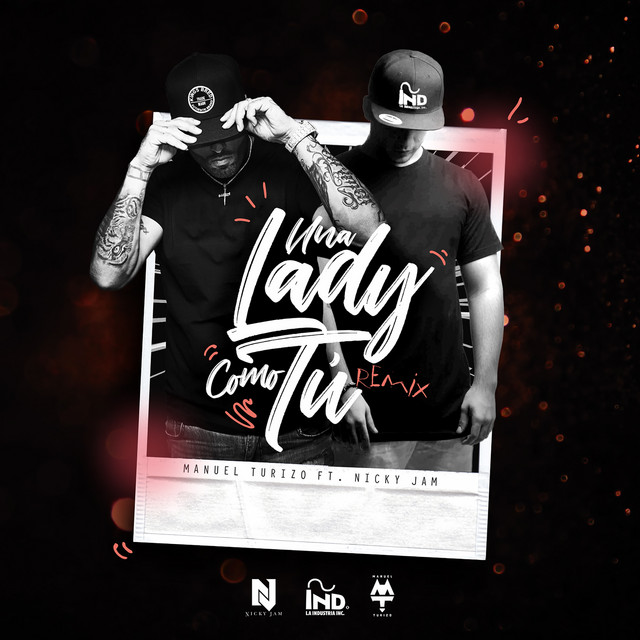 کاور آهنگ Una Lady Como Tú (feat. Nicky Jam) - Remix از Nicky Jam, Manuel Turizo