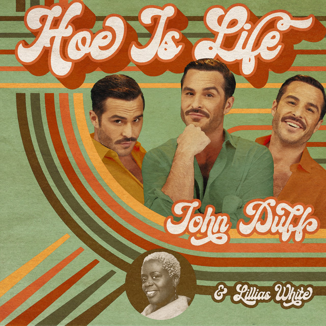 کاور آلبوم Hoe is Life از Lillias White, John Duff