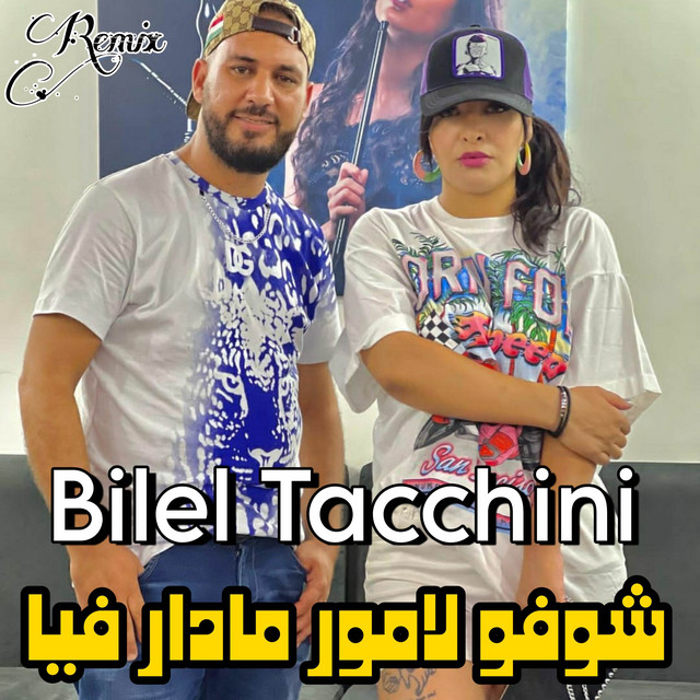 کاور آهنگ BiChoufou L’amour Madar Fiya از Bilel Tacchini