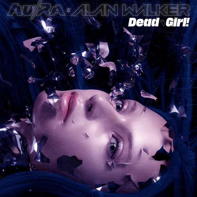 کاور آهنگ Dead Girl! (Shake My Head) از Alan Walker, Au/Ra