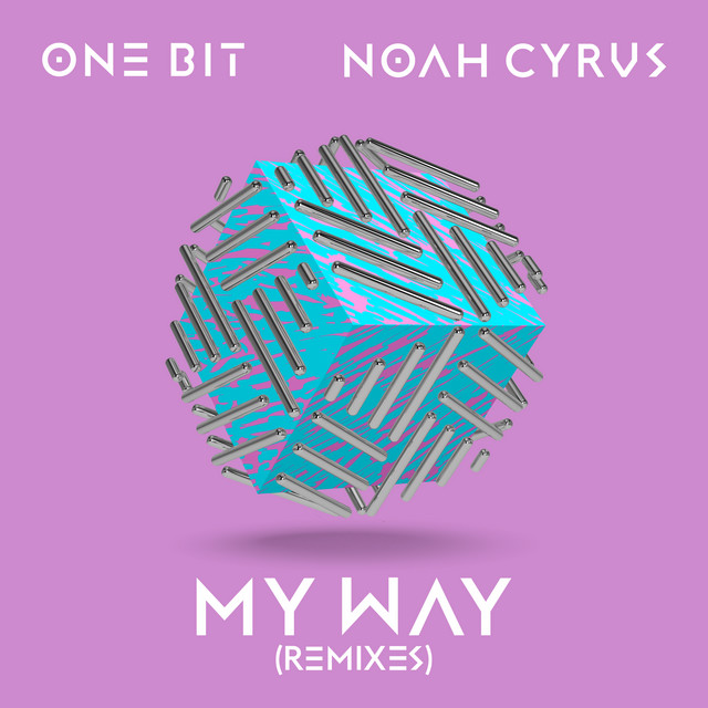 کاور آلبوم My Way (Remixes) از Noah Cyrus, One Bit