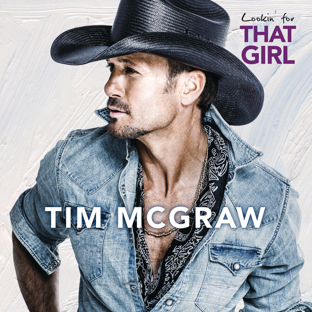 کاور آهنگ Lookin' For That Girl از Tim McGraw