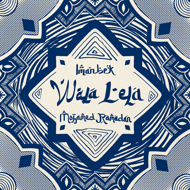 کاور آهنگ Wala Lela از Imanbek, Mohamed Ramadan