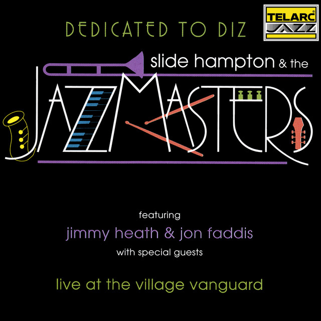 کاور آلبوم Dedicated To Diz (Live At The Village Vanguard, New York City, NY / February 6-7, 1993) از Slide Hampton