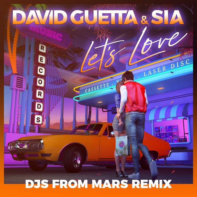 کاور آلبوم Let's Love (feat. Sia) [Djs From Mars Remix] از David Guetta, DJs From Mars