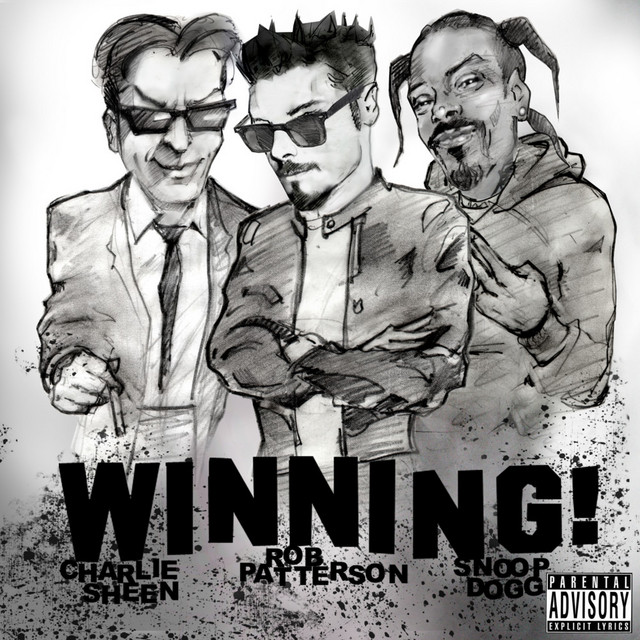کاور آهنگ Winning از Snoop Dogg, Charlie Sheen, Rob Patterson