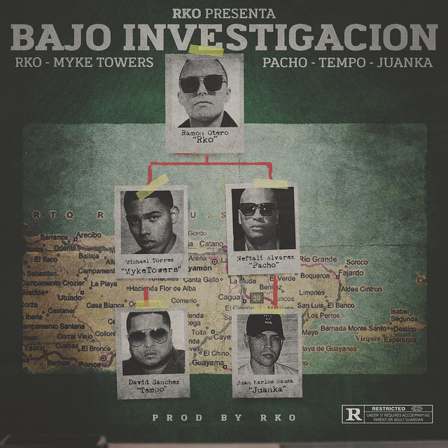 کاور آهنگ Bajo Investigación از Myke Towers, Juanka, Tempo, Pacho