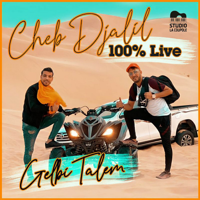 کاور آهنگ Gelbi Talem از Cheb Djalil
