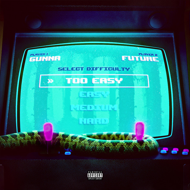 کاور آهنگ too easy از Gunna, Future