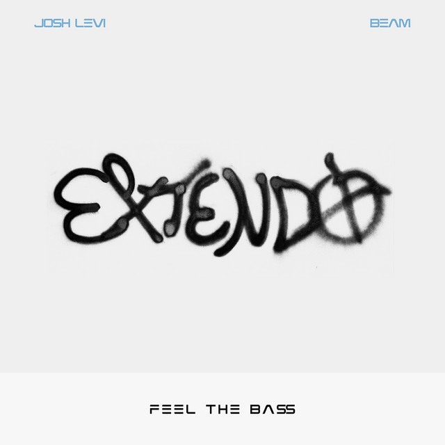 کاور آهنگ FEEL THE BA$S (Extendo) [feat. BEAM] از BEAM, Josh Levi