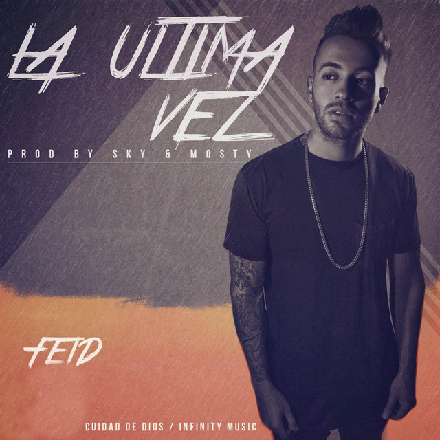 کاور آهنگ La Ultima Vez از Feid