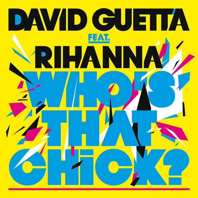 Who's That Chick? (feat. Rihanna) - Extended