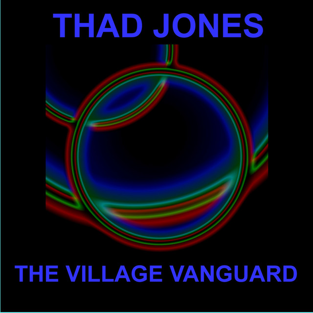 کاور آلبوم The Village Vanguard از Thad Jones