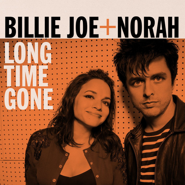 کاور آهنگ Long Time Gone از Norah Jones, Billie Joe Armstrong