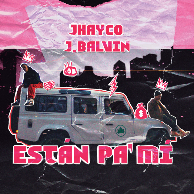 کاور آهنگ Están Pa´ Mí از J Balvin, JHAYCO