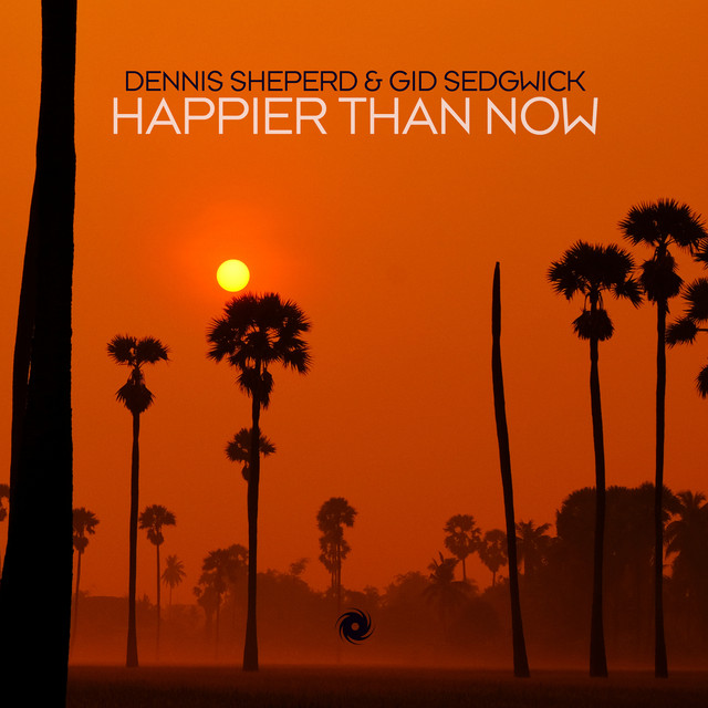 کاور آلبوم Happier Than Now از Gid Sedgwick, Dennis Sheperd