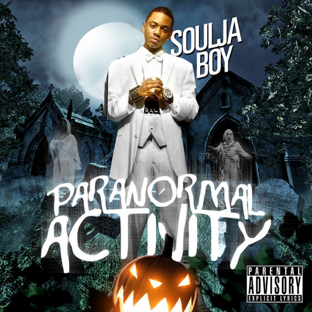کاور آلبوم Paranormal Activity از Soulja Boy