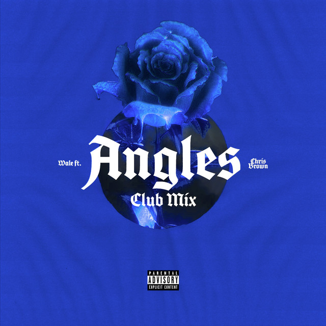 کاور آهنگ Angles (feat. Chris Brown) - Club Mix از Chris Brown, Wale