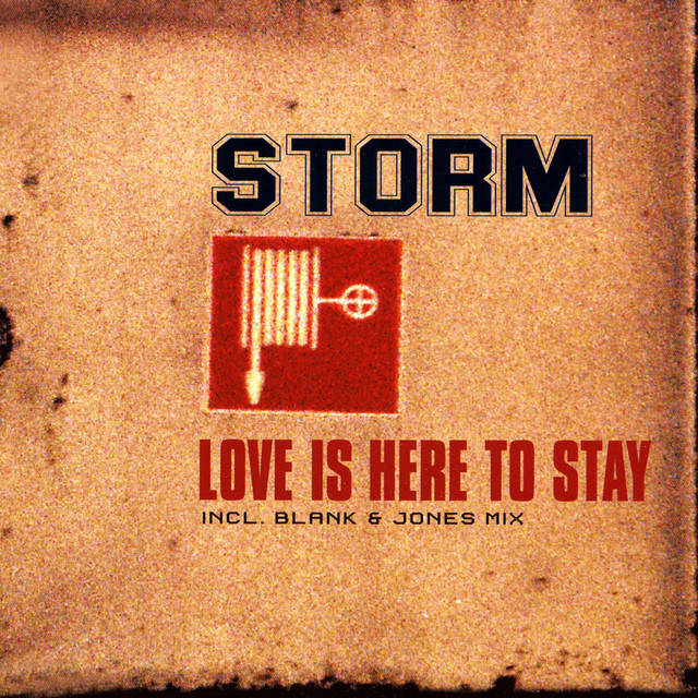 کاور آلبوم Love Is Here To Stay از Storm