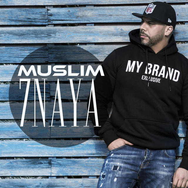 کاور آهنگ 7naya از Muslim