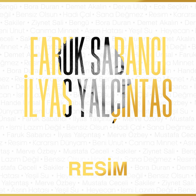 کاور آهنگ Resim از Ilyas Yalcintas, Faruk Sabanci