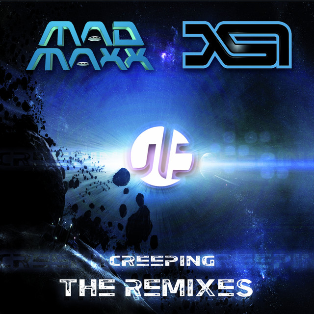 کاور آلبوم Creeping (The Remixes) از Mad Maxx, XSI