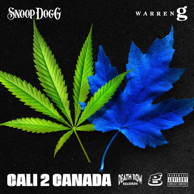 کاور آهنگ Cali 2 Canada از Snoop Dogg, Warren G