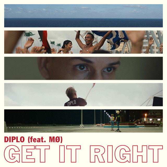 کاور آهنگ Get It Right از Diplo, MØ