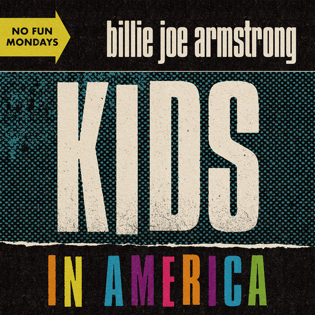 کاور آهنگ Kids in America از Billie Joe Armstrong, Green Day