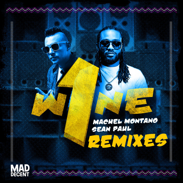 کاور آلبوم One Wine (feat. Major Lazer) [Remixes] از Sean Paul, Machel Montano