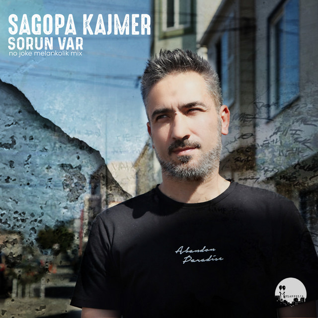 کاور آهنگ Sorun Var (No Joke Melankolik Mix) از Sagopa Kajmer