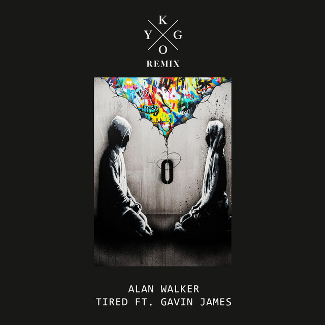 کاور آهنگ Tired - Kygo Remix از Alan Walker, Kygo, Gavin James