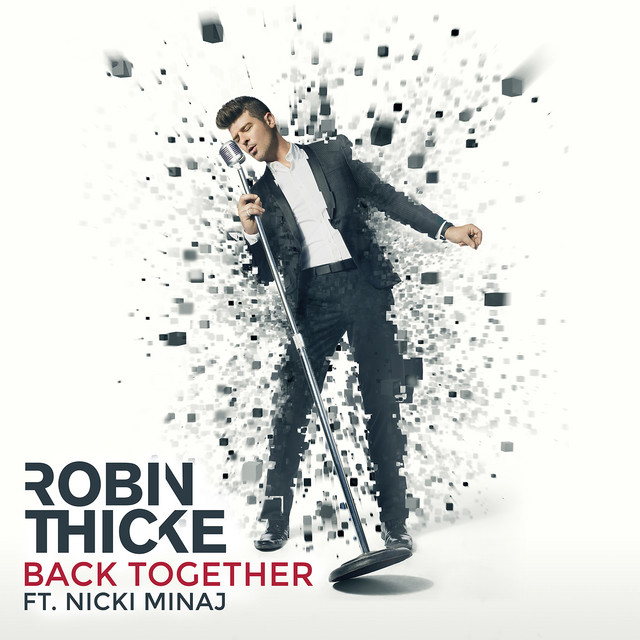 کاور آهنگ Back Together از Robin Thicke, Nicki Minaj
