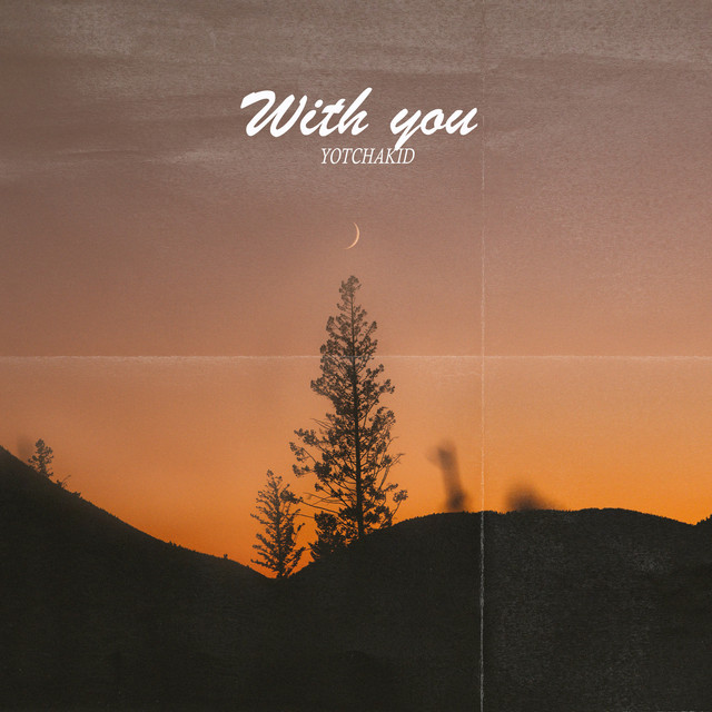 کاور آهنگ With You از YOTCHAKID