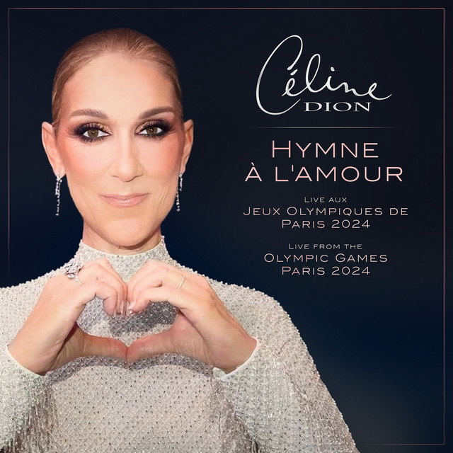 کاور آهنگ Hymne à l'amour (Live aux Jeux Olympiques de Paris 2024 / Live from the Olympic Games Paris 2024) از Céline Dion