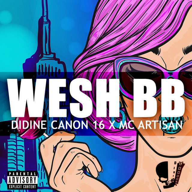کاور آهنگ WESH BB از Didine Canon 16, Mc Artisan