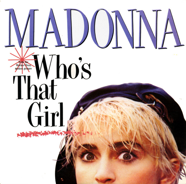 کاور آلبوم Who's That Girl از Madonna