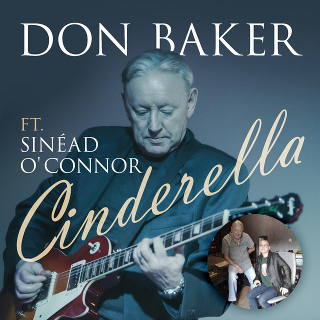 کاور آهنگ Cinderella (Radio Edit) از Sinead O'Connor, Don Baker
