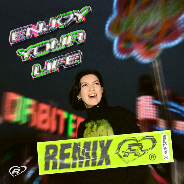 کاور آلبوم Enjoy Your Life (DJ HEARTSTRING Remix) از Romy, DJ HEARTSTRING
