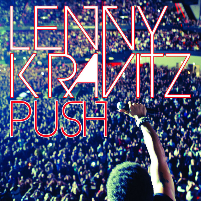 کاور آهنگ Push - Radio Edit از Lenny Kravitz