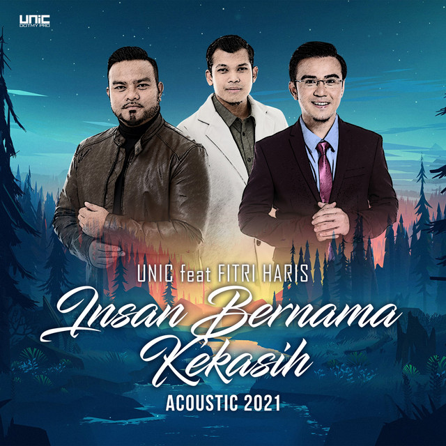کاور آهنگ Insan Bernama Kekasih - Acoustic 2021 از Unic, Fitri Haris
