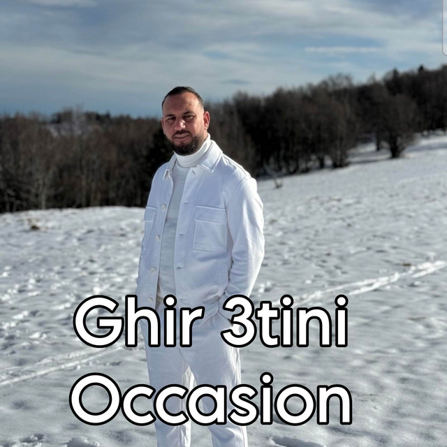 کاور آهنگ Ghir 3tini Occasion از Bilel Tacchini