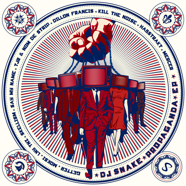 کاور آهنگ Propaganda - Getter Remix از DJ Snake
